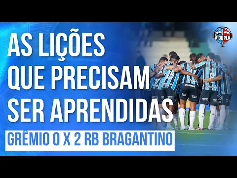 Download MP3 🔵⚫️ Grêmio 0x2 RB Bragantino: Eles estão devendo há tempos | Derrota com reservas | Avaliações