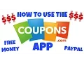 How To Use The Coupons com App