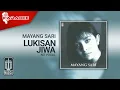 Download Lagu Mayang Sari - Lukisan Jiwa (Official Karaoke Video) | No Vocal