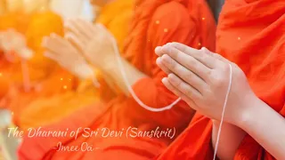 Download The Dharani of Sri Devi (Sanskrit)| Imee Ooi MP3