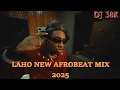 Download Lagu NEW AFROBEAT 2025 VIDEO MIX, BEST OF AFROBEATS - DJ 38K | SHALLIPOPI | REMA | BURNABOY | ASAKE |