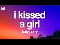 Download Lagu Katy Perry - I Kissed A Girl (Lyrics)