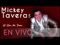 Mickey Taveras - Y Que Me Pasa (Audio En Vivo)