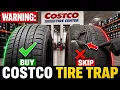 Costco Tires 2026 7 Worth Buying 3 to Skip