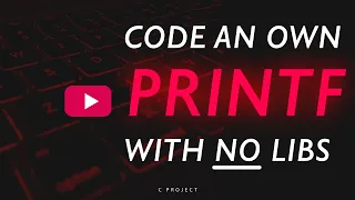Project Code your own PRINTF with zero libraries
