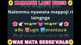 Download WAE MATA SESSE'KALE 📀 KARAOKE|| Voc: Ayu R. H. Ancha S.|| Cipt: H. Ancha S. MP3