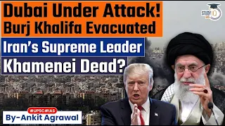 dubais burj khalifa hit by iran missile irans khamenei dead ankit agrawal study iq