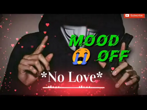 Download MP3 Top mood off song 😭😭 Heart Broken Chillout Mashup 2020 | Mood Off Dj Song || Sad And Emotional Song