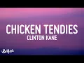 Download Lagu Clinton Kane - Chicken Tendies (Lyrics)