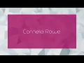 Cornelia Rowe - appearance
