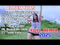 Download Lagu KUMPULAN LAGU NIAS FULL REMIX POPULER 2025