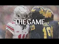 Michigan Ohio State The Best Rivalry in College Football A Tribute to The Game