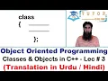 Classes Objects AND Access Methods OOP C LECTURE - 3