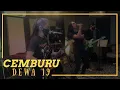 Download Lagu Cemburu ( Dewa 19 Cover ) - Live in Studio
