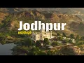 Jodhpur(ജോധ്പുർ)  | Mehrangarh Fort, Blue City \u0026 Local Life | JKS #10
