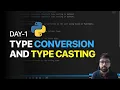 Type Conversion and Type Casting in python Day 1 in Hindi