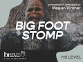 Bigfoot Stomp by Megan Vinther