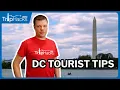 9 Essential Travel Tips for Washington DC Visitors