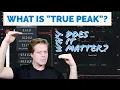 What is True Peak vs Absolute Peak dBFS and Why is it Important in Mastering