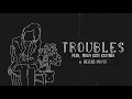 troubles - yesh, Molly Kate Kestner, Helena Mayer [Official Lyric Video]