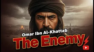 Omar Ibn Al Khattab Part 1 The Enemy Ultrarealistic Al Mini Docuseries 
