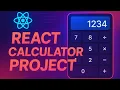React Calculator App Tutorial Beginner React Project Step-By-Step Mini Project