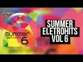 Download Lagu CD Summer Eletrohits VOL 6 COMPLETO
