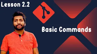 2 2 Basic Git Commands init add commit status log etc Git and GitHub Hero to Zero Crash Course