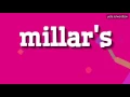 MILLAR S - HOW TO PRONOUNCE IT