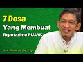 7 Kesalahan yang Bikin Kamu Dipandang Buruk | Dr. H. Fahruddin Faiz, S.Ag M.Ag | Ngaji Filsafat