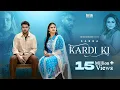 Download Lagu Kardi Ki (Official Video) Sabba Ft. Gurlez Akhtar | Pranjal Dahiya | Punjabi Songs 2023