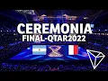 Lagu Ceremonia de la Final Mundial Qtar 2022-Clausura