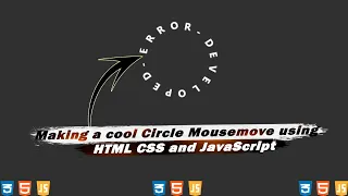 Making a cool Circle Mousemove using HTML CSS and JavaScript