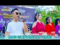 Download Lagu All Artis Mahesa - Habis Gelap Terbitlah Terang I Mahesa Music Live Kedamean - Gresik