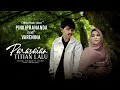 Download Lagu Pinki Prananda ft. Varenina - Parasaian Titian Lalu (Official Musik Video)