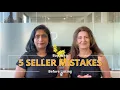 Don t List Yet 5 Mistakes Bay Area Sellers Make