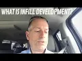 What is infill development