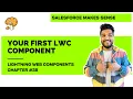 Your First LWC Component Chapter 38 Lightning Web Components