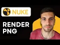 How to Render PNG in Nuke 2026 Simple Step