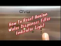 How To Reset Avalon Water Dispenser Filter Blinking Light