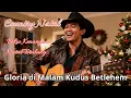 Lagu Country Natal || Gloria di Malam Kudus Betlehem