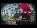 Download Lagu DJ SIA SIA MENGHARAPKAN MU