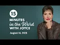 True Greatness - Pt 2 15 Minutes in the Word with Joyce Meyer