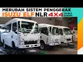 Lagu MERUBAH SISTEM PENGGERAK  4x2 MENJADI 4x4 ISUZU ELF NLR