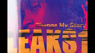 change my story ft kwame dame dr laylow u0026 tradey
