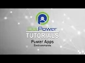 OutPower Tutorial - Environments PowerApps