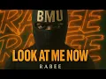 Download Lagu RABEE ( Randy Bee ) - LOOK AT ME NOW (BMU PRIDE)