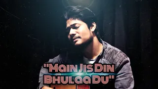Download Main Jis Din Bhulaa Du (Recreated) | R JOY | Jubin Nautiyal | Latest Hindi Song 2021 MP3