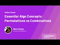 Essential Algo Concepts Permutations vs Combinations Matt Oates Founder CoachMatt io