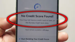 No credit score found | you may not have a credit card or loan, or the bureau might lack data 